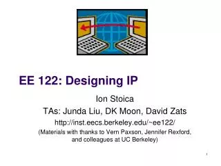 EE 122: Designing IP