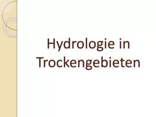 hydrologie in trockengebieten