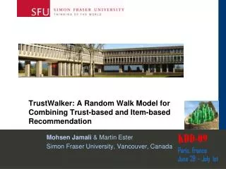 TrustWalker: A Random Walk Model for Combining Trust-based and Item-based Recommendation