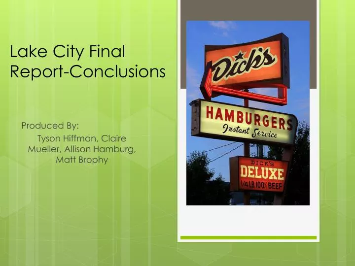 lake city final report conclusions