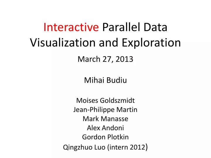 interactive parallel data visualization and exploration