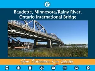 Baudette, Minnesota/Rainy River, Ontario International Bridge