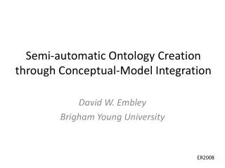 Semi-automatic Ontology Creation through Conceptual-Model Integration