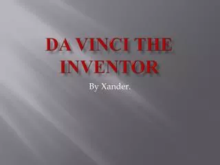 Da vinci the inventor
