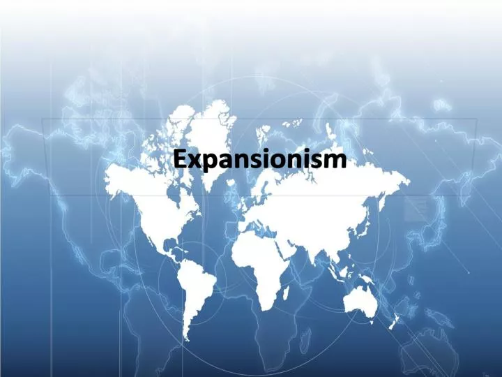 expansionism