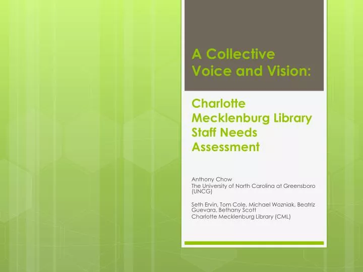 a collective voice and vision charlotte mecklenburg library staff needs a ssessment