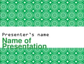 presenter s name name of presentation