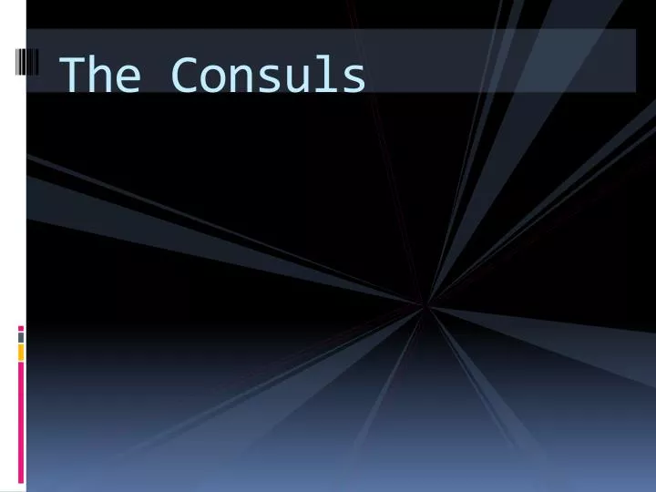 the consuls