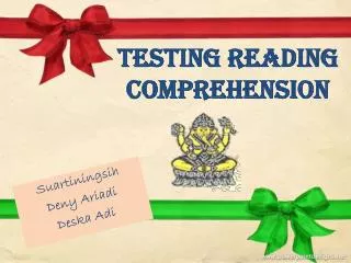 Testing Reading Comprehension