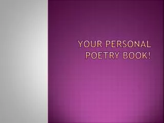 Your Personal Poetry Book!