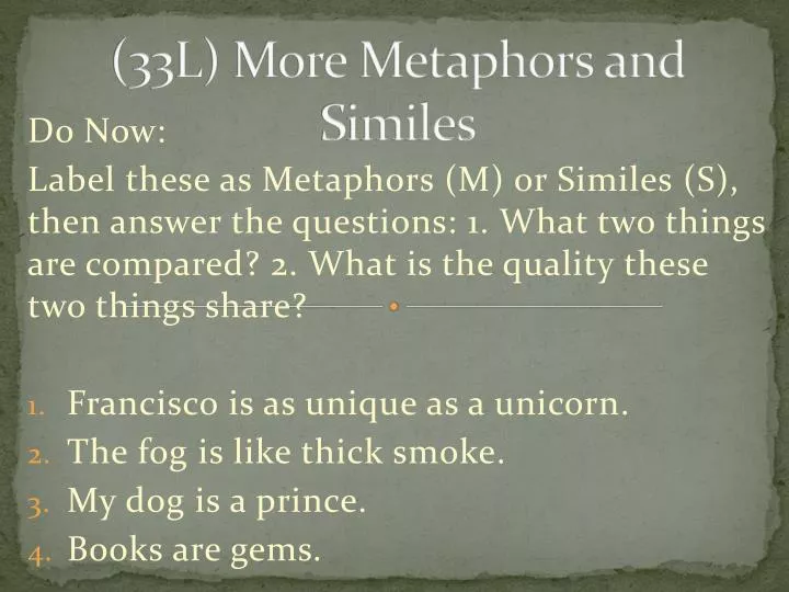 33l more metaphors and similes