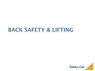 Back safety &amp; lifting