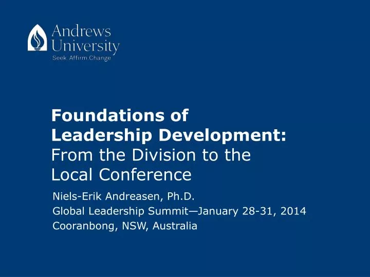foundations of leadership development from the division to the local conference