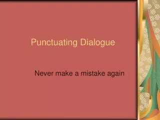 Punctuating Dialogue