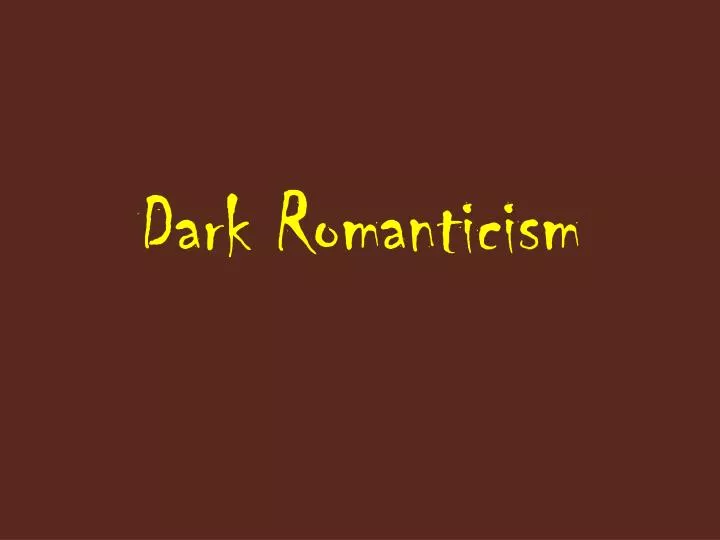 dark romanticism