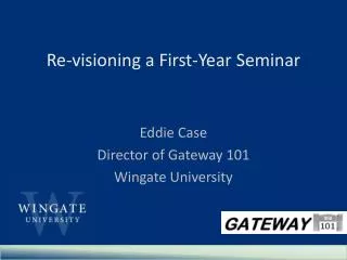 Re-visioning a First-Year Seminar