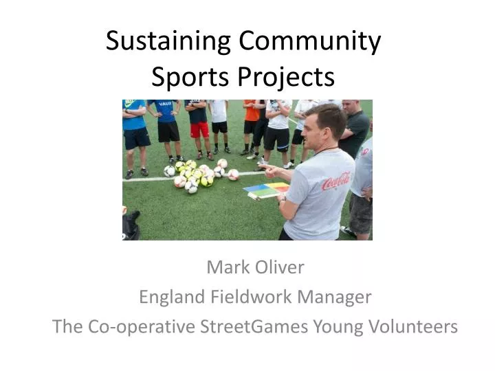 sustaining community sports projects