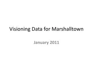 Visioning Data for Marshalltown