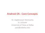 PPT - ANDROID OS Architecture PowerPoint Presentation, free download ...