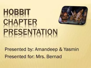 Hobbit Chapter Presentation