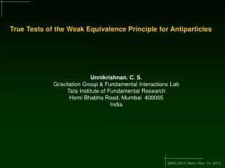 True Tests of the Weak Equivalence Principle for Antiparticles