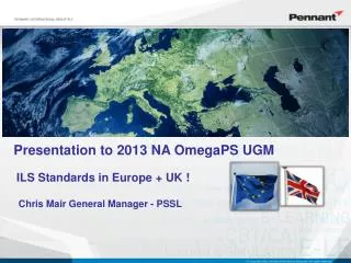 Presentation to 2013 NA OmegaPS UGM