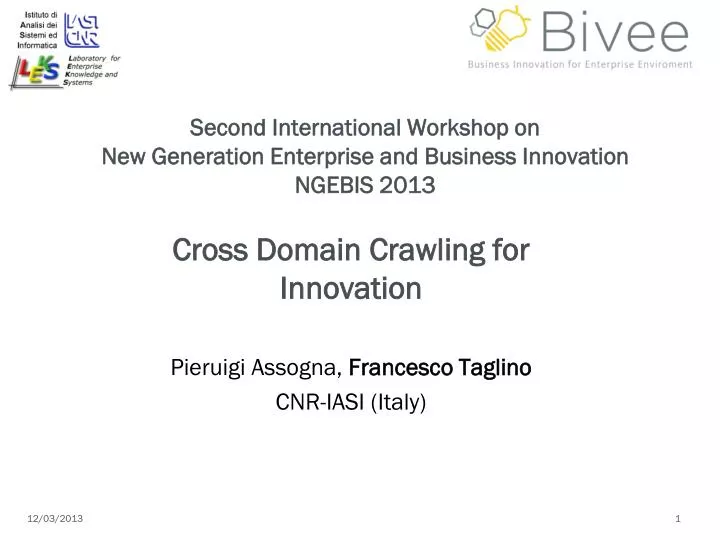 second international workshop on new generation enterprise and business innovation ngebis 2013
