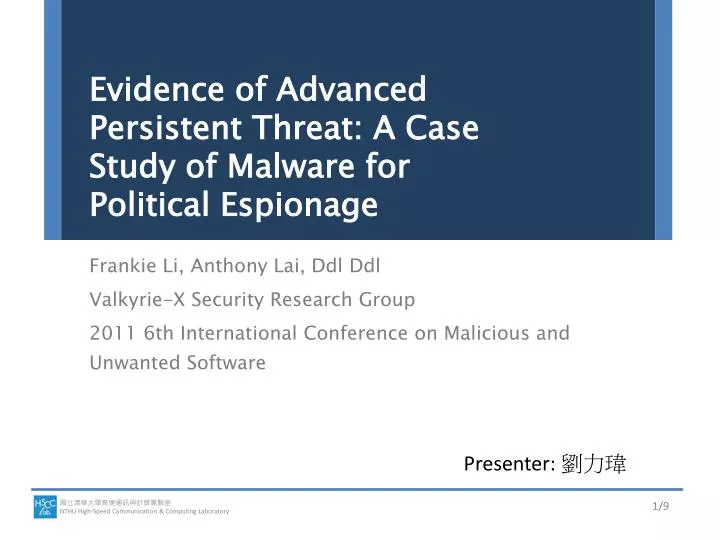 evidence of advanced persistent threat a case study of malware for political espionage