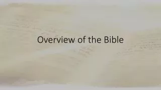 Overview of the Bible