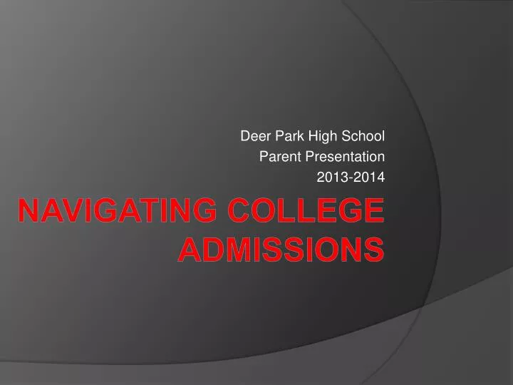 deer park high school parent presentation 2013 2014