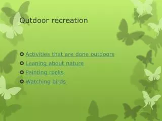 outdoor recreation