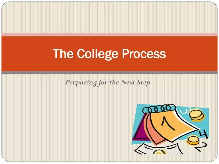 the college process