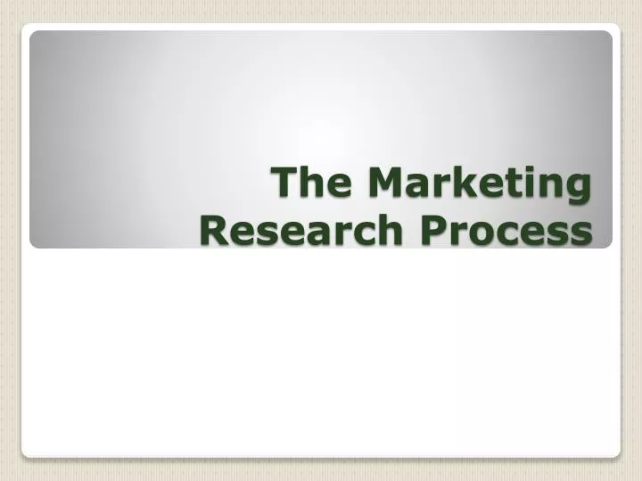 the marketing research process