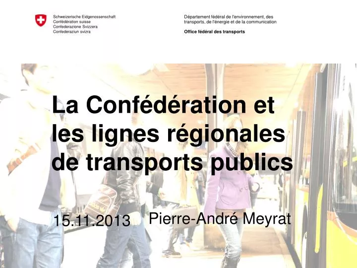 la conf d ration et les lignes r gionales de transports publics