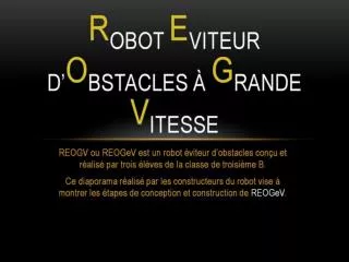 r obot e viteur d o bstacles g rande v itesse