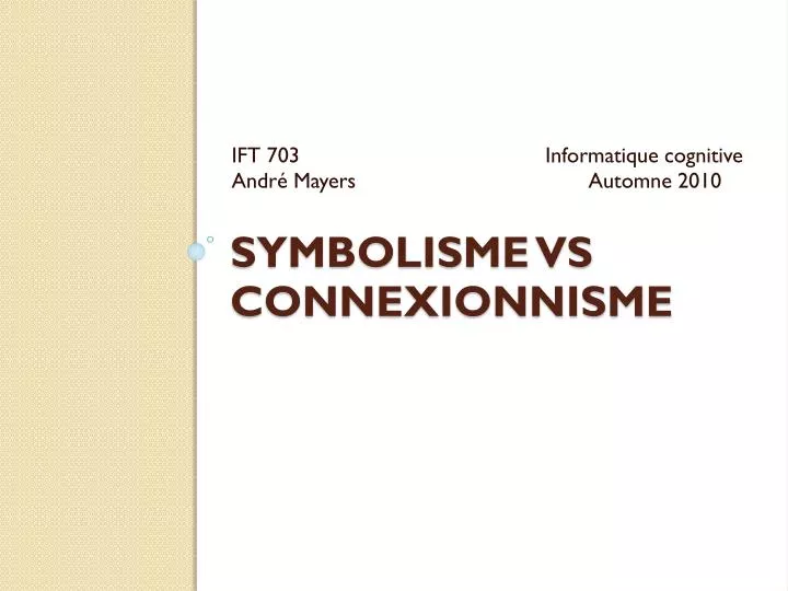 symbolisme vs connexionnisme