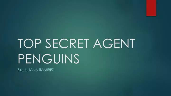 top secret agent penguins