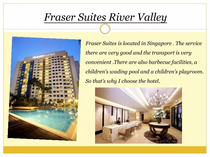 fraser suites river valley