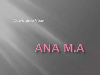 ana m a