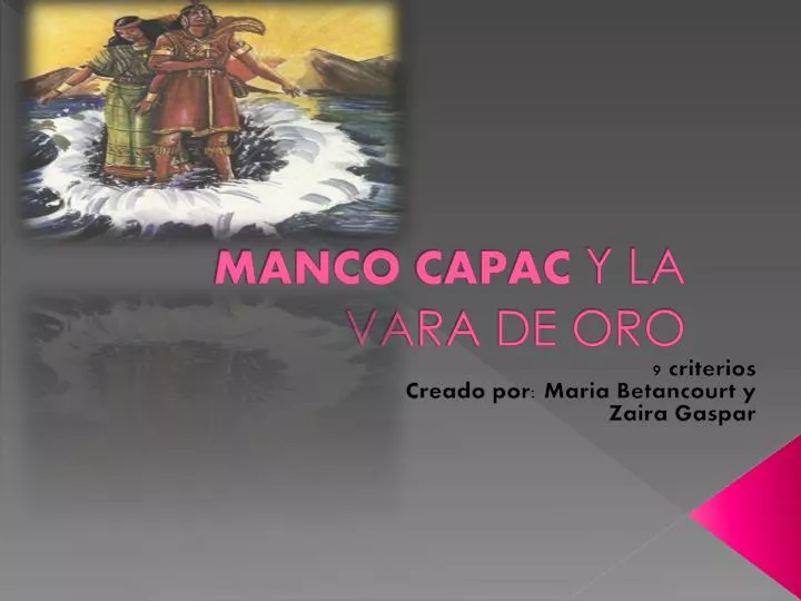 manco capac y la vara de oro