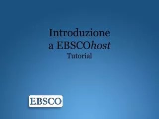 introduzione a ebsco host tutorial