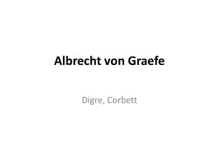 Albrecht von Graefe