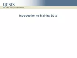 Introduction to Training Data