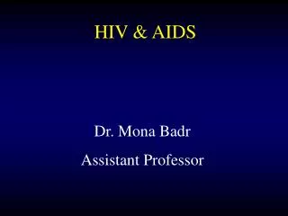 Dr. Mona Badr Assistant Professor