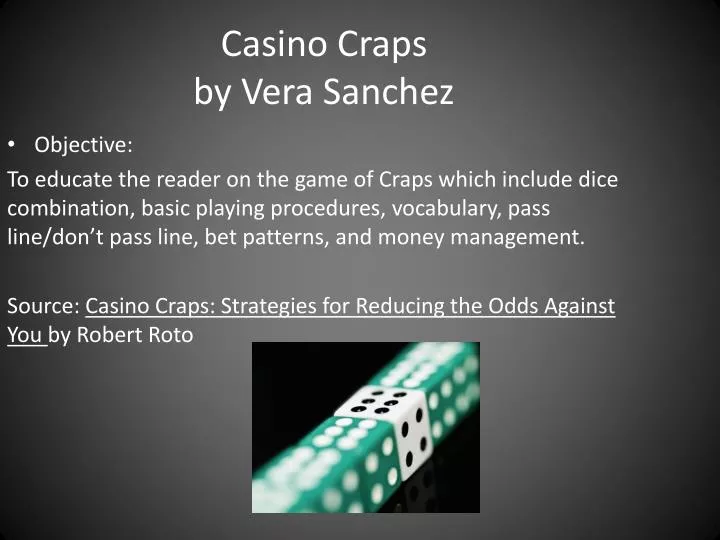 casino craps by vera sanchez