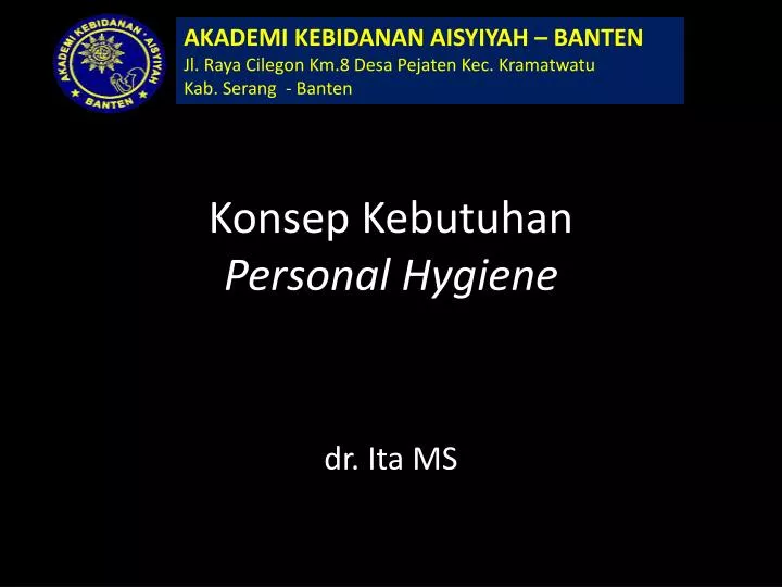 konsep kebutuhan personal hygiene