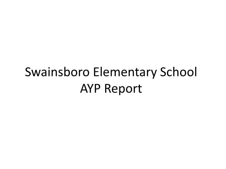 swainsboro elementary school ayp report