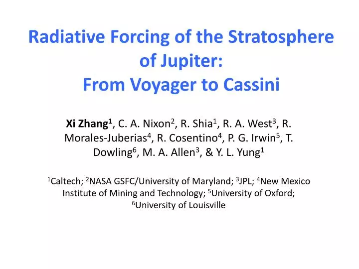 radiative forcing of the stratosphere of jupiter from voyager to cassini