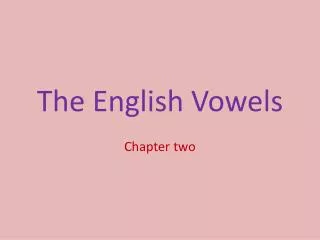 The English Vowels