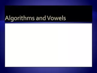 algorithms and vowels